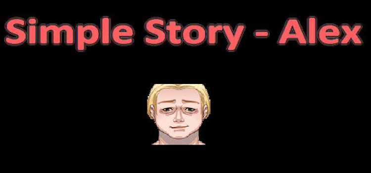 Simple Story Alex Free Download FULL Version PC Game