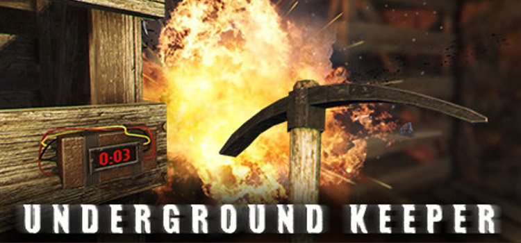 Underground Keeper Free Download FULL Version PC Game