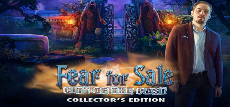 Fear For Sale City Of The Past Free Download PC Game