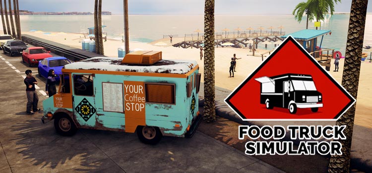 Food Truck Simulator Free Download Full Version PC Game