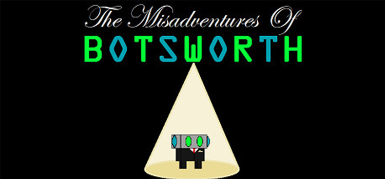 The Misadventures Of Botsworth Free Download Full PC Game