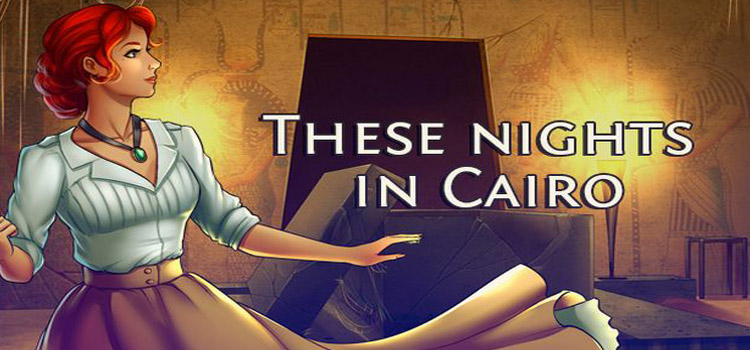 These Nights In Cairo Free Download Crack PC Game