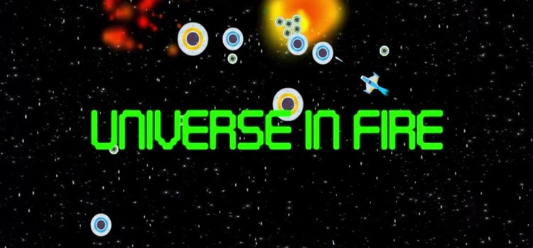 Universe In Fire Free Download FULL Version PC Game
