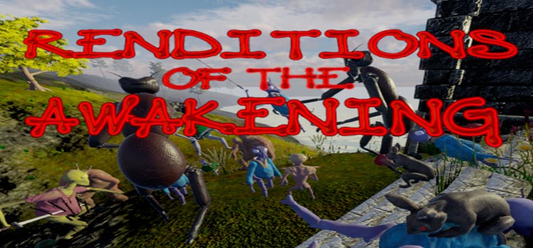 Renditions Of The Awakening Free Download FULL PC Game