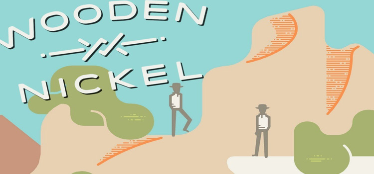 Wooden Nickel Free Download FULL Version Crack PC Game