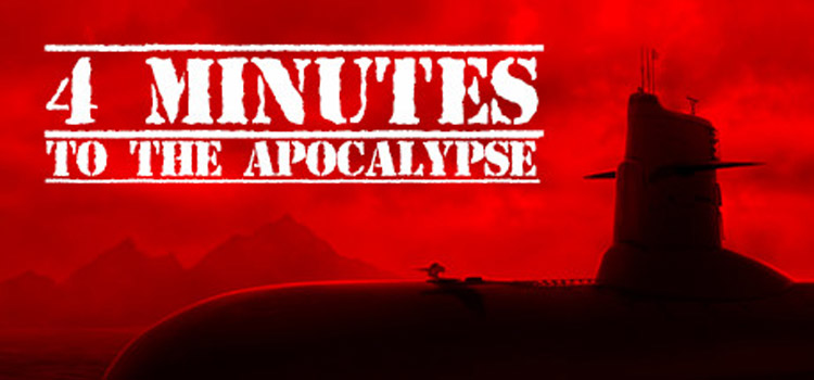 4 Minutes To The Apocalypse Free Download PC Game