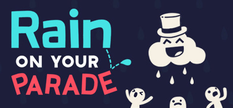 Rain On Your Parade Free Download FULL Version PC Game