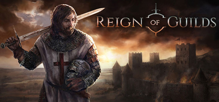 Reign Of Guilds Free Download FULL Version PC Game