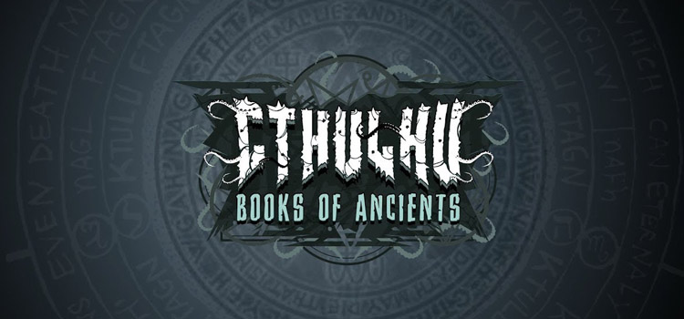 Cthulhu Books Of Ancients Free Download FULL PC Game