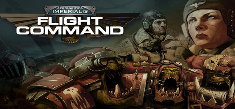Aeronautica Imperialis Flight Command Free Download PC Game
