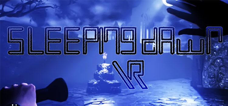 Sleeping Dawn VR Free Download FULL Version PC Game