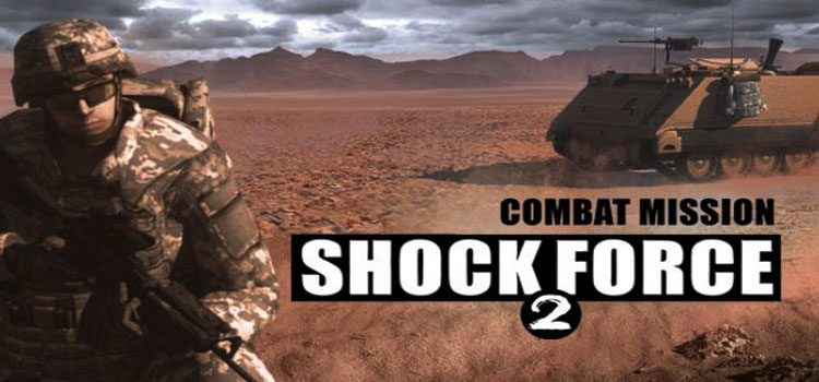 Combat Mission Shock Force 2 Free Download Full PC Game