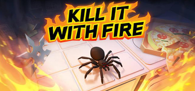 Kill It With Fire Free Download FULL Version PC Game