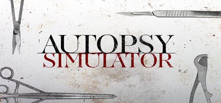 Autopsy Simulator Free Download FULL Version PC Game