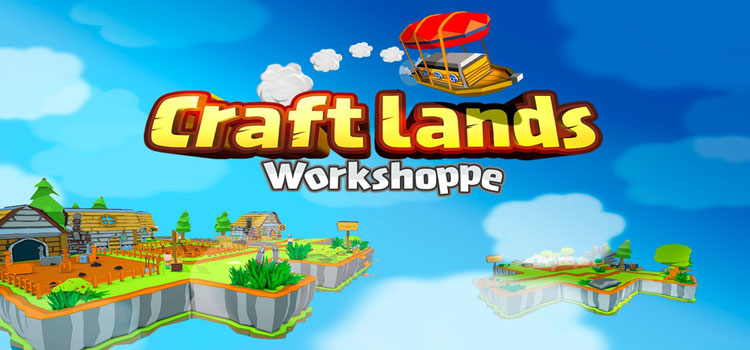 Craftlands Workshoppe Free Download Full Crack PC Game