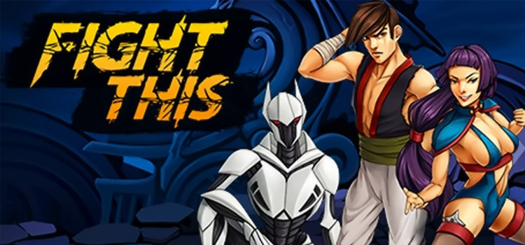 Fight This Free Download FULL Version Crack PC Game