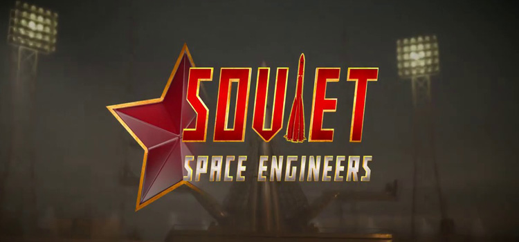 Soviet Space Engineers Free Download FULL PC Game