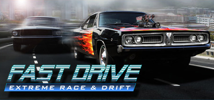 FAST DRIVE Extreme Race Free Download PC Game
