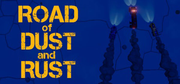 Road Of Dust And Rust Free Download FULL PC Game