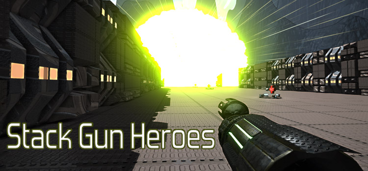 Stack Gun Heroes Free Download FULL PC Game