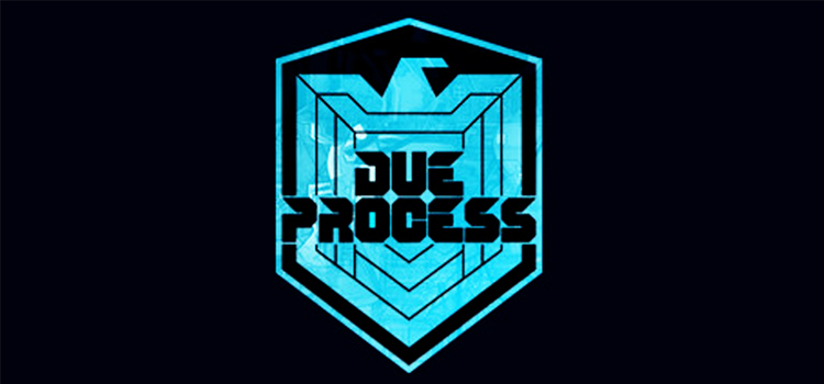 Due Process Free Download FULL Version PC Game