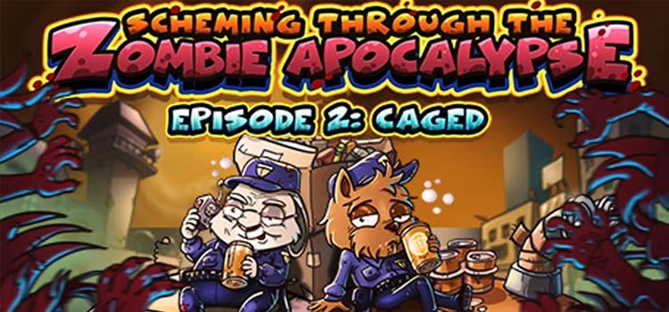 Scheming Through The Zombie Apocalypse Ep2 Free Download