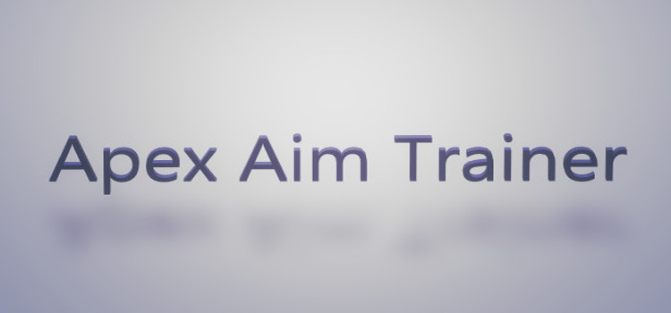 Apex Aim Trainer Free Download FULL Version PC Game