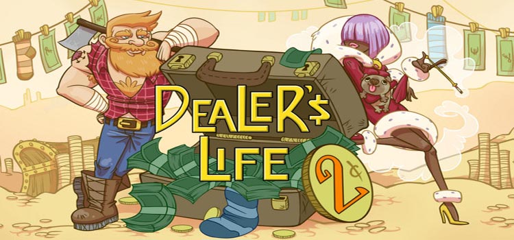 Dealers Life 2 Free Download FULL Version PC Game