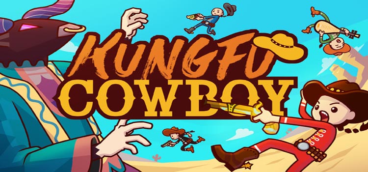 Kungfu Cowboy Free Download FULL Version PC Game