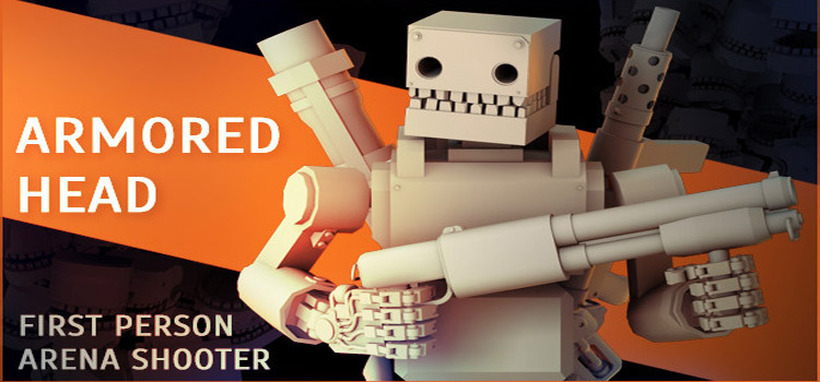 ARMORED HEAD Free Download FULL PC Game