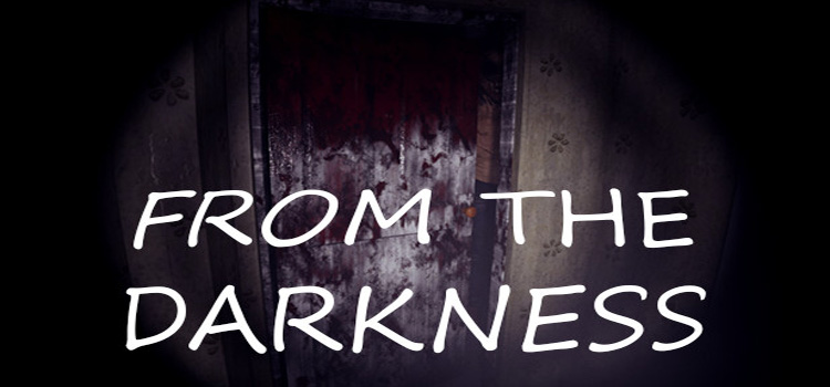 From The Darkness Free Download FULL PC Game