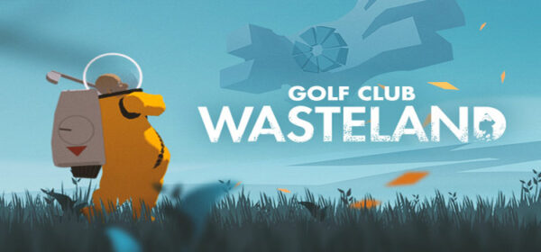 Golf Club Wasteland Free Download FULL PC Game