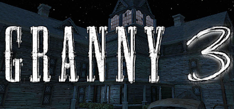 Granny 3 Free Download FULL Version Crack PC Game