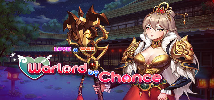 Love N War Warlord By Chance Free Download Game