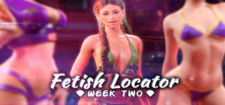 Fetish Locator Week Two Free Download PC Game