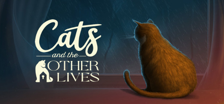 Cats And The Other Lives Free Download PC Game