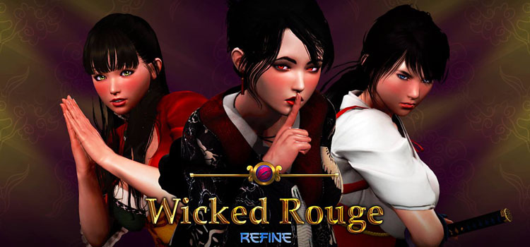Wicked Rouge REFINE Free Download FULL PC Game