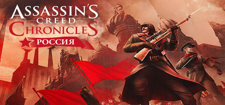 Assassins Creed Chronicles Russia Free Download