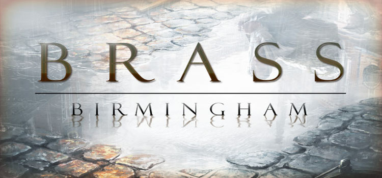 Brass Birmingham Free Download FULL Version PC Game