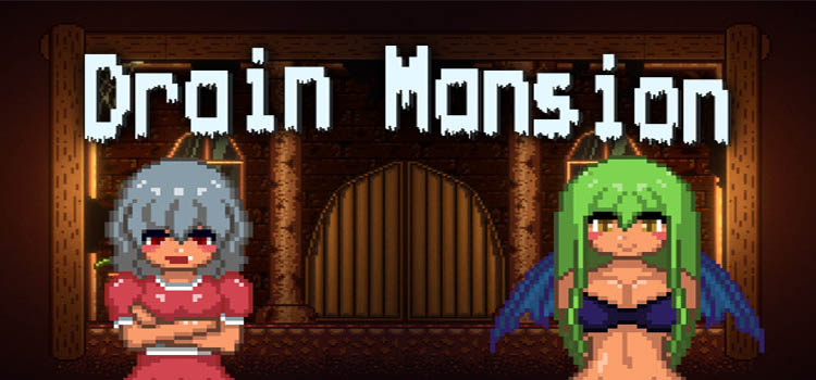 Drain Mansion Free Download FULL Version PC Game