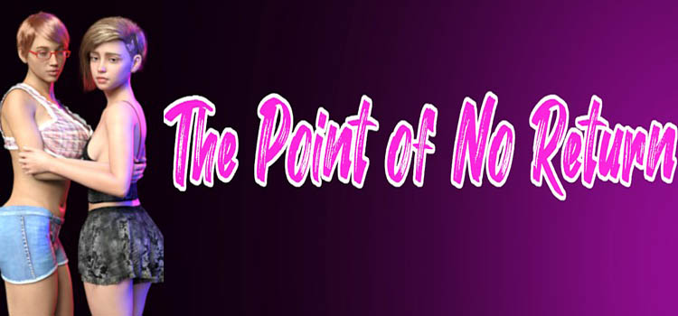 The Point Of No Return Free Download FULL PC Game