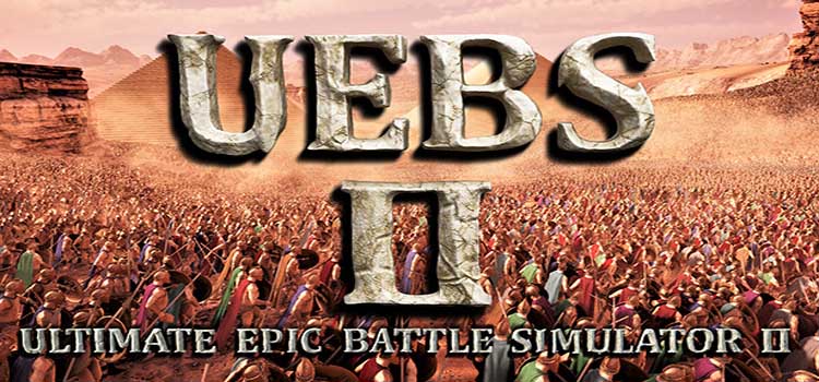 Ultimate Epic Battle Simulator 2 Free Download PC Game