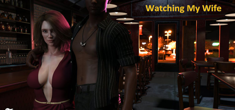 Watching My Wife Free Download FULL Version PC Game