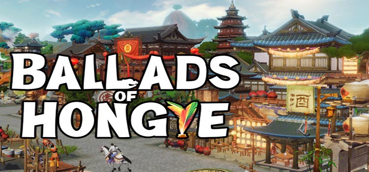 Ballads Of Hongye Free Download FULL Version PC Game