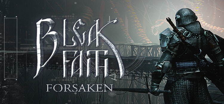 Bleak Faith Forsaken Free Download FULL Version PC Game