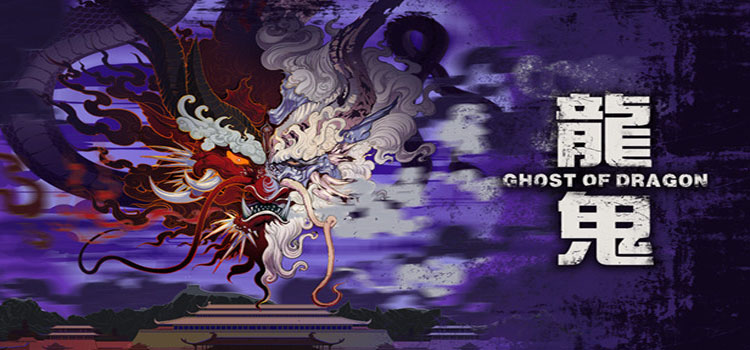 Ghost Of Dragon Free Download FULL Version PC Game