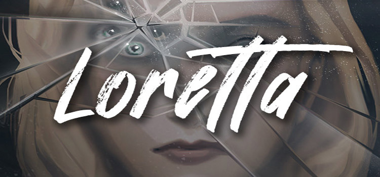 Loretta Free Download FULL Version Crack PC Game