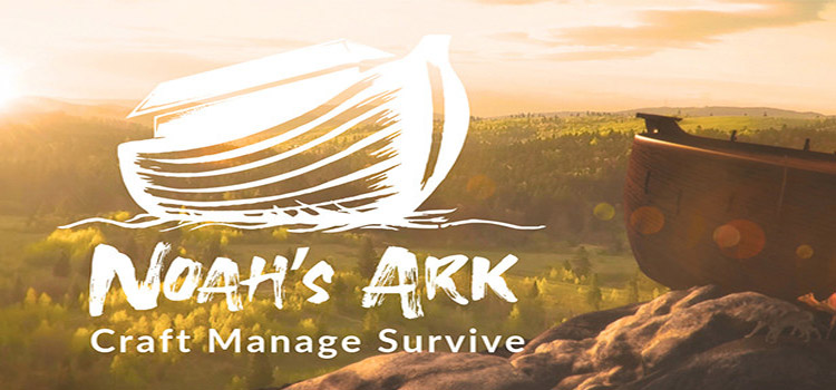 Noahs Ark Free Download FULL Version Crack PC Game