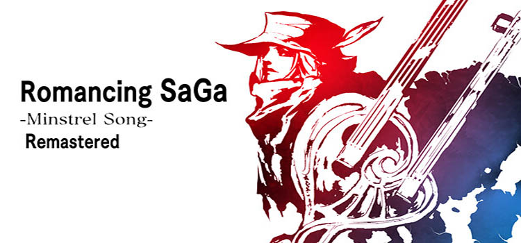 Romancing SaGa Minstrel Song Remastered Free Download PC Game