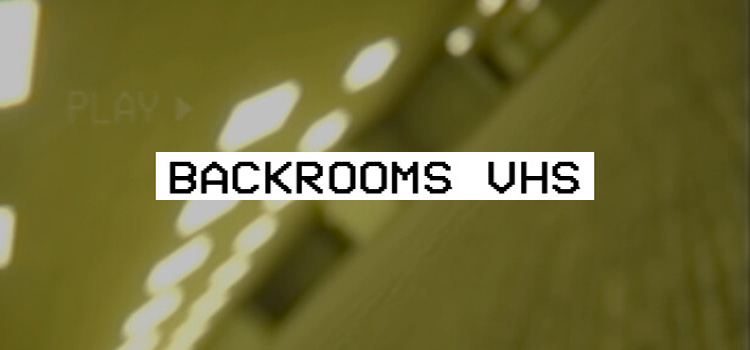 Backrooms VHS Free Download FULL Version PC Game